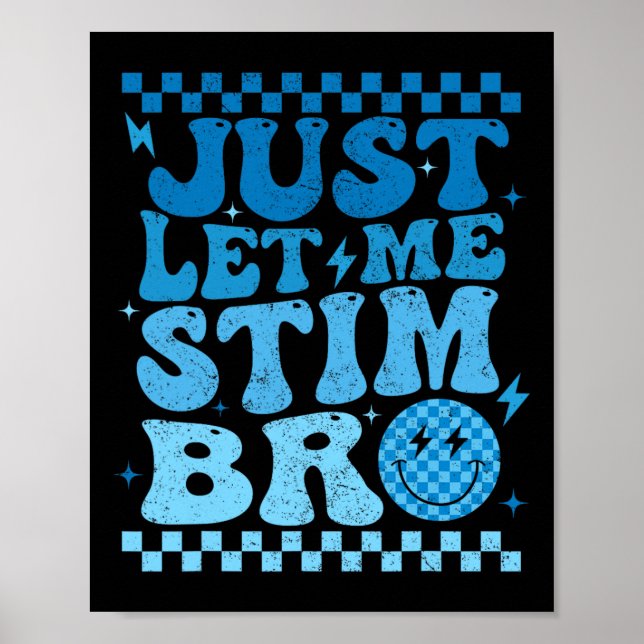 Affiche Laisse-Moi Stim Bro Sensibilisation sur l'autisme  (Devant)