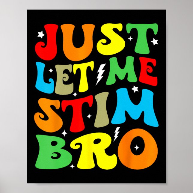 Affiche Laisse-Moi Stim Bro Sensibilisation sur l'autisme  (Devant)