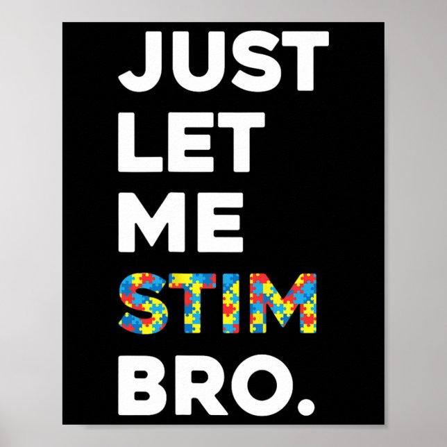 Affiche Laisse-Moi Stim Bro Sensibilisation sur l'autisme  (Devant)