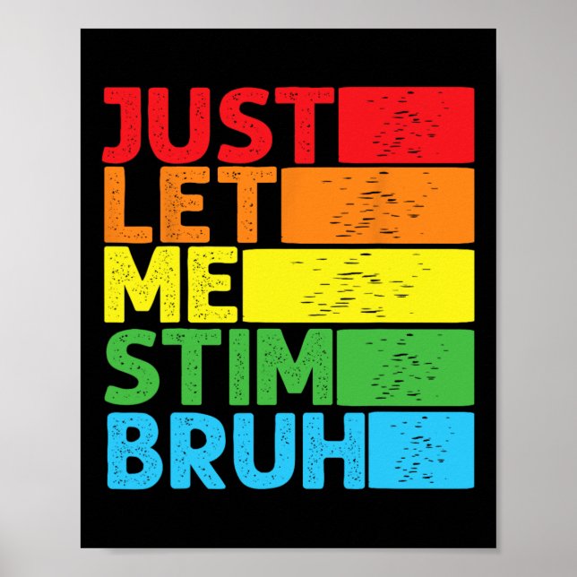 Affiche Laisse-Moi Stim Bro Sensibilisation sur l'autisme  (Devant)