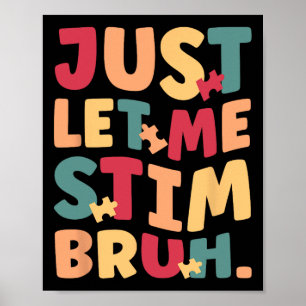 Affiche Laisse-Moi Stim Bruh Garçons Enfants Sensibilisati