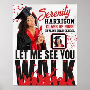 Affiche Laisse-moi te voir marcher Graduation rouge et n