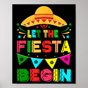 Affiche Laisser La Fiesta Commencer Funny Cinco De Mayo Me