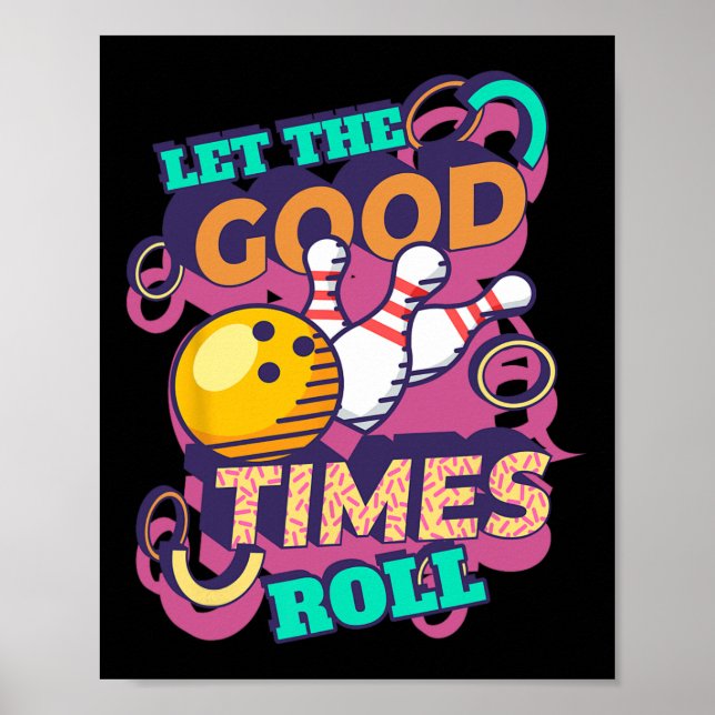 Affiche Laisser Le Bon Temps Roll Bowling Shirts Drôle Bow (Devant)