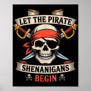 Affiche Laisser Les Shenanigans Pirates Commencer Le Crâne
