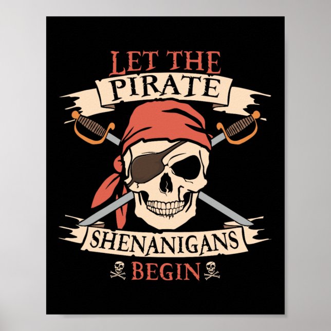 Affiche Laisser Les Shenanigans Pirates Commencer Le Crâne (Devant)