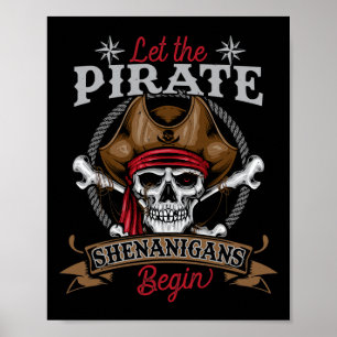 Affiche Laisser Les Shenanigans Pirates Commencer Le Squel