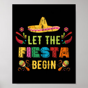 Affiche Laissez La Fiesta Commencer Funny Cinco De Mayo Me