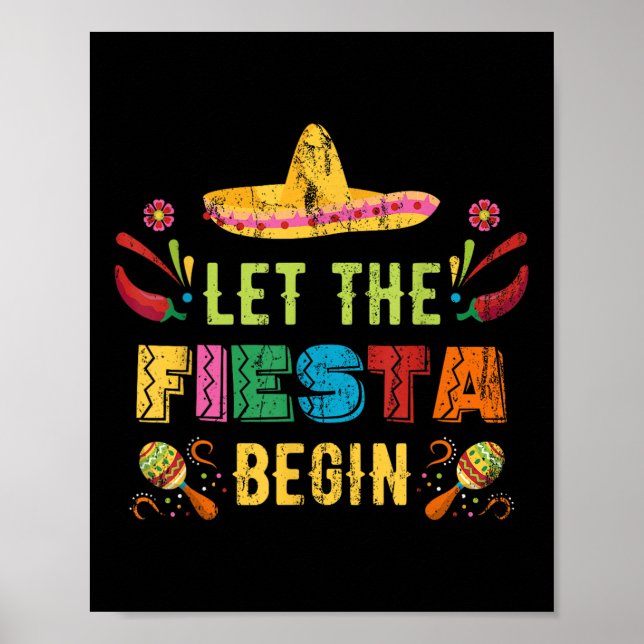 Affiche Laissez La Fiesta Commencer Funny Cinco De Mayo Me (Devant)