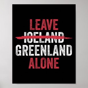 Affiche Laissez le Groenland tranquille pas l'Islande