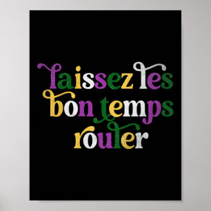 Affiche Laissez Les Bon Temps Rouler Heureux Mardi Gras Fl