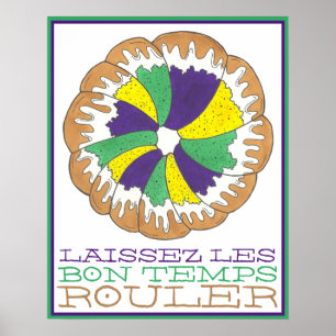 Affiche Laissez Les Bon Temps Rouler Mardi Gras King Cake