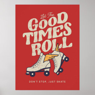 Affiche LAISSEZ LES BONS TEMPS ROULER 80s RETRO ROLLER SKA