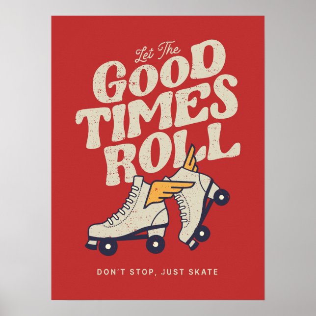 Affiche LAISSEZ LES BONS TEMPS ROULER 80s RETRO ROLLER SKA (Devant)