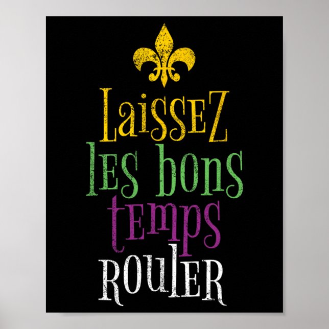 Affiche Laissez Les Bons Temps Rouler Mardi Gras Drôle (Devant)