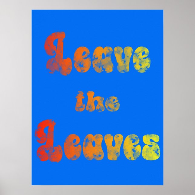 Affiche Laissez les feuilles (Devant)