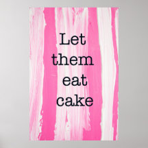 Laissez-les manger du gâteau