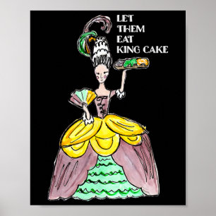 Affiche Laissez-Les Manger Le Gâteau Du Roi Mardi Gras Ali