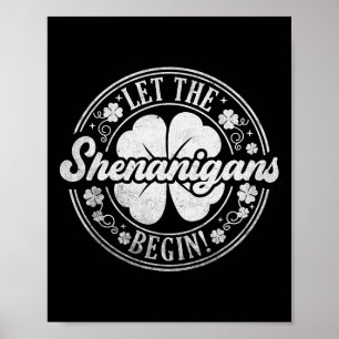 Affiche Laissez les Shenanigans Commencer Lucky Shamrock S