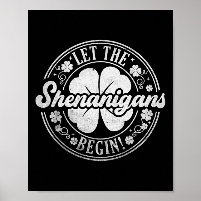 Affiche Laissez les Shenanigans Commencer Lucky Shamrock S (Devant)