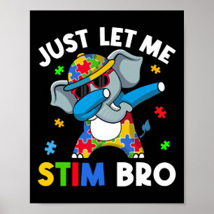 Affiche Laissez-moi Stim Bro Garçons Ados Autisme Enfants