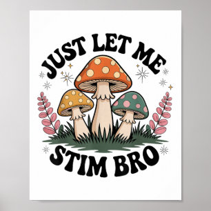 Affiche Laissez-moi Stim Bro Sensibilisation sur l'autisme