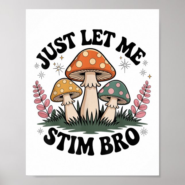 Affiche Laissez-moi Stim Bro Sensibilisation sur l'autisme (Devant)