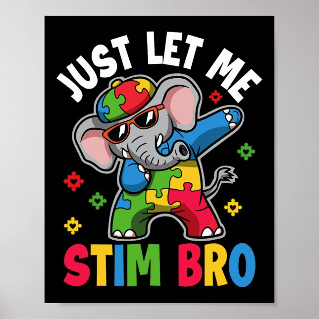 Affiche Laissez-moi Stim Bro Sensibilisation sur l'autisme (Devant)