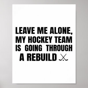 Affiche Laissez-moi tranquille, mon équipe de hockey trave