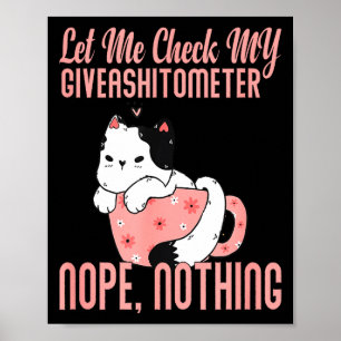 Affiche Laissez-Moi Vérifier Mon Giveaomètre Non Rien Vale