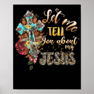 Affiche Laissez-Moi Vous Parler De Mon Jésus Bible Chrétie