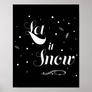 Affiche Laissez Tomber La Neige Saison De Vacances De Noël