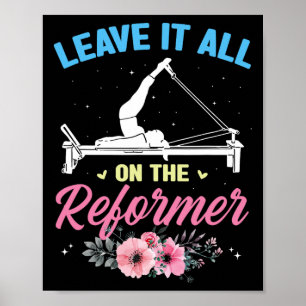 Affiche Laissez Tout Sur Le Pilates De Reformeuse Gym Yoga