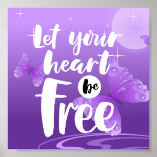 Affiche Laissez Votre Coeur Être Libre