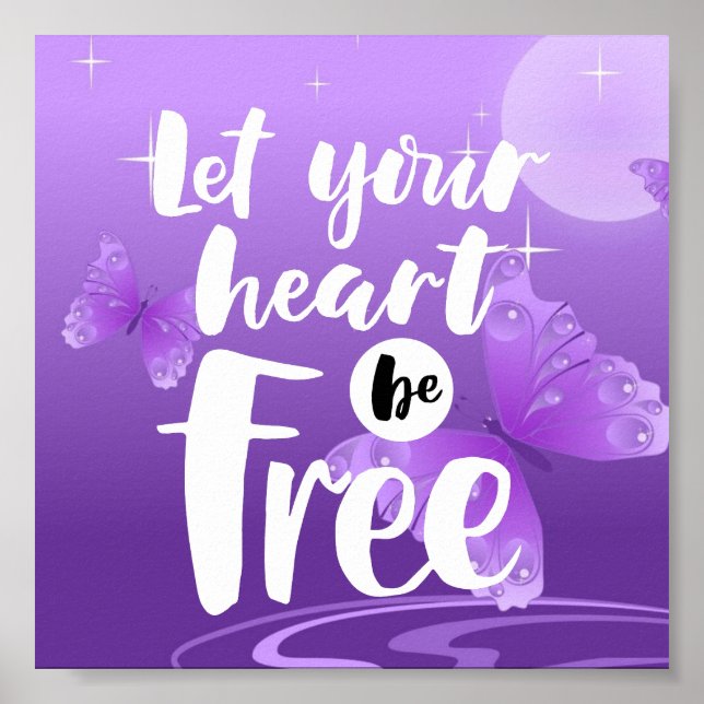 Affiche Laissez Votre Coeur Être Libre (Devant)