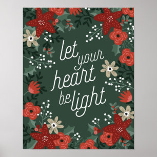 Affiche Laissez votre coeur être Poinsettia Poinsettia Pos