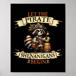 Affiche Laissons Les Shenanigans Pirates Commencer Le Pira