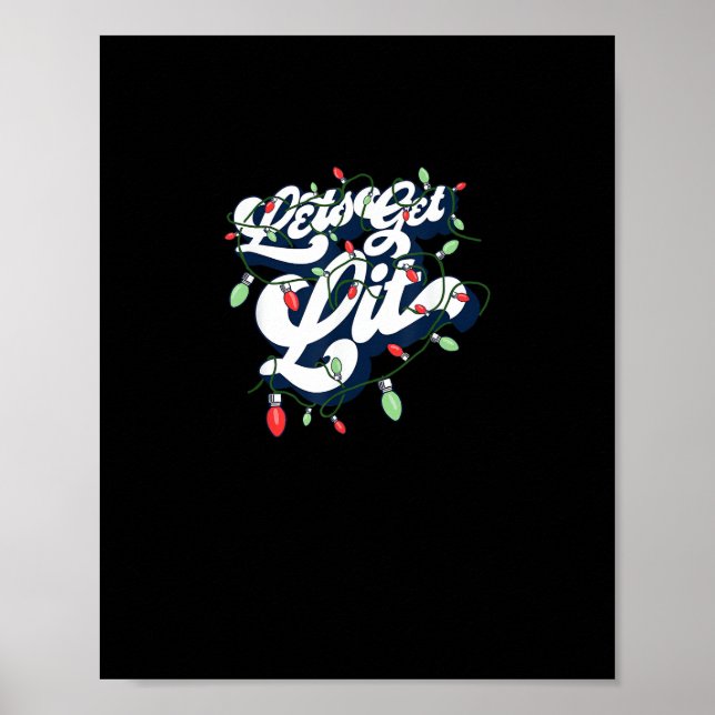 Affiche Laissons-nous ! Drôle Boire Noël Light Graphique (Devant)