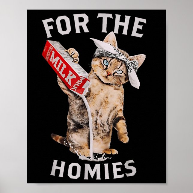 Affiche Lait Chat Pour Les Homies &amp; Mème Drôle Mat Lai (Devant)