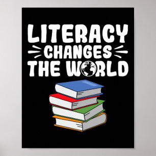 Affiche L'alphabétisation change le monde enseignant en le