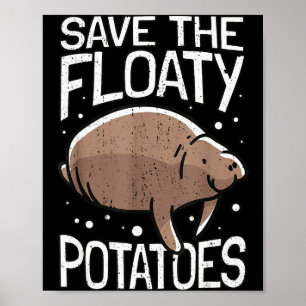 Affiche Lamantin drôle je sauve les patates flottantes je 