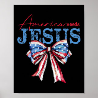 Affiche L'Amérique a besoin de Jésus Christian Drapeau Usa