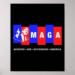Affiche L'Amérique est gouvernée par des morons anti-Trump