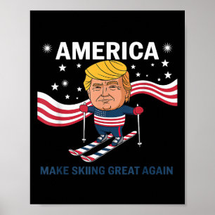Affiche L'Amérique redonne sa grandeur au ski Donald Trump