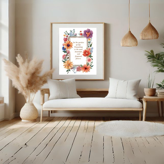 Affiche L'amitié la plus belle et la plus parfumée des fle (Friendship the most beautiful and fragrant flower poster)