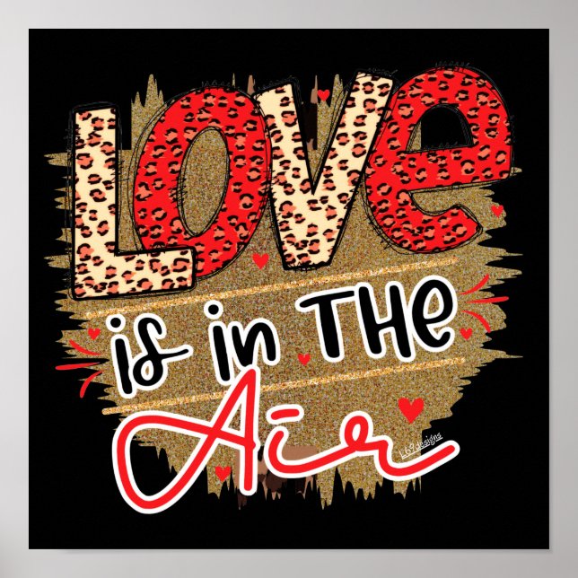 Affiche L'AMOUR EST DANS L'AIR romantique valentines cadea (Devant)