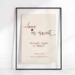 Affiche L'Amour Est Doux S'Il Vous Plaît Prendre Un Treat<br><div class="desc">Elégante calligraphie "L'amour est doux" affiche du boho.</div>