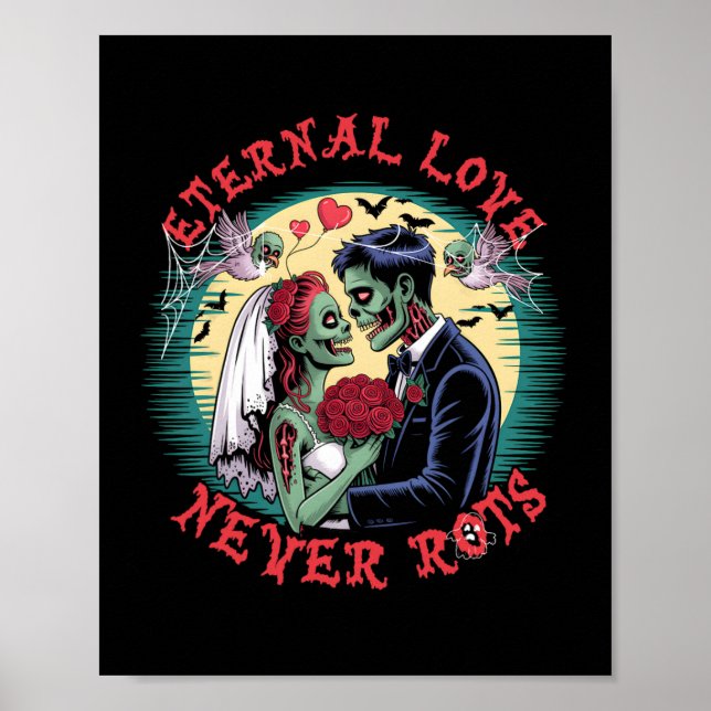 Affiche L'amour éternel ne pourrit jamais Zombie Mariage R (Devant)