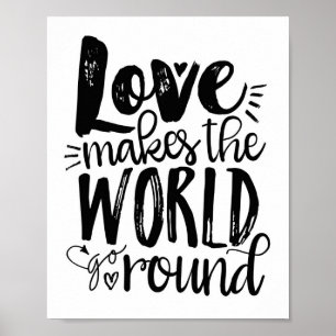 Affiche L'amour fait tourner le monde Quote Art Print