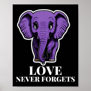Affiche L'Amour N'Oublie Jamais L'Éléphant Pour La Femme H